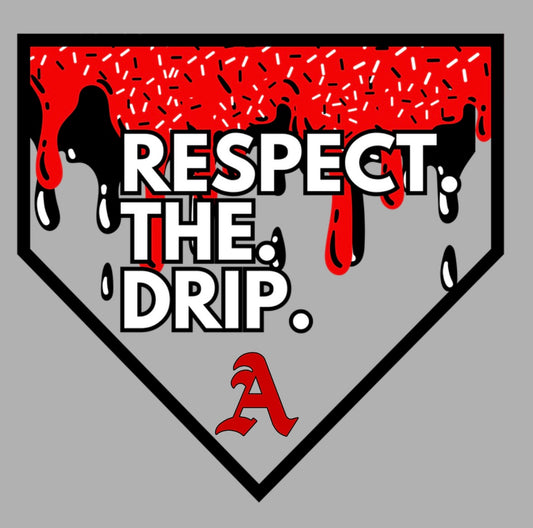 Respect The Drip- Appling County